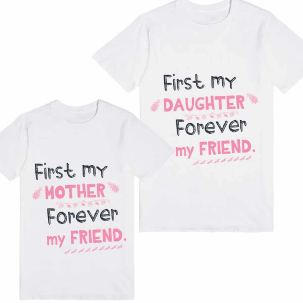 Mother daughter matching tshirt quote print white comfortable special occasion wear