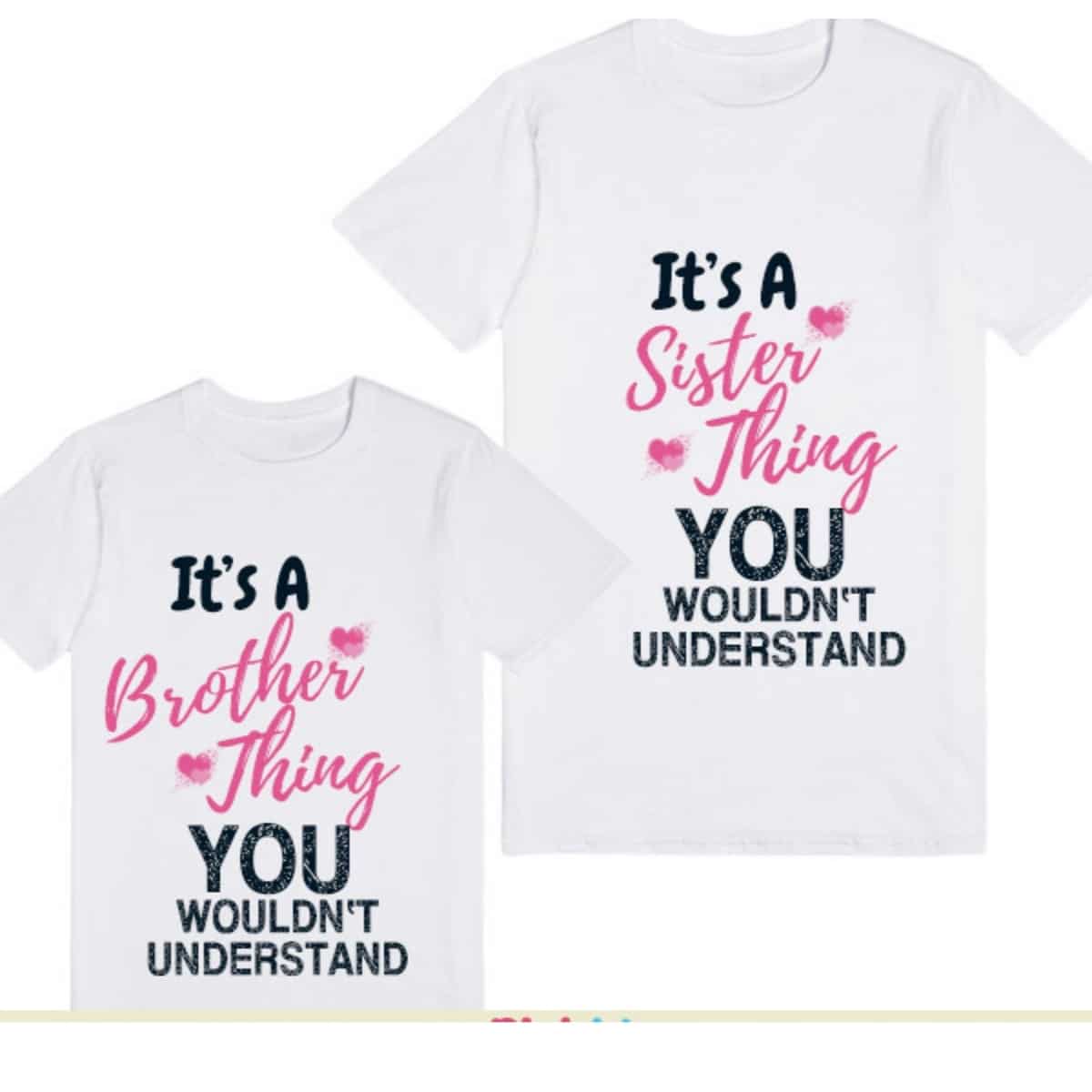 Kids sibling tshirt brother sister quote white print comfortable special occasion wear