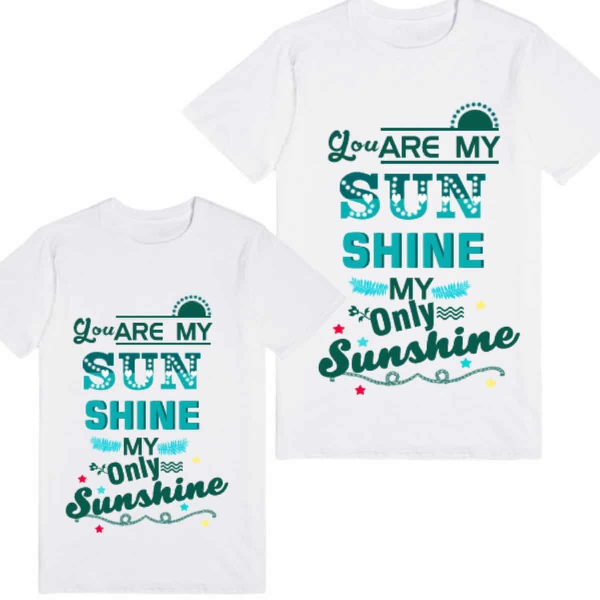 Family matching tshirt sunshine quote white print comfortable special occasion wear