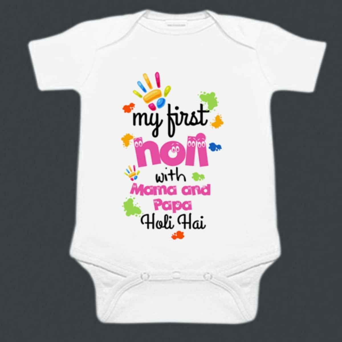 Daddy and Mommyโs first Holi romper for baby boys and girls, cute festival wear
