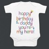 Happy birthday daddy onesie for baby cute celebration wear outfit