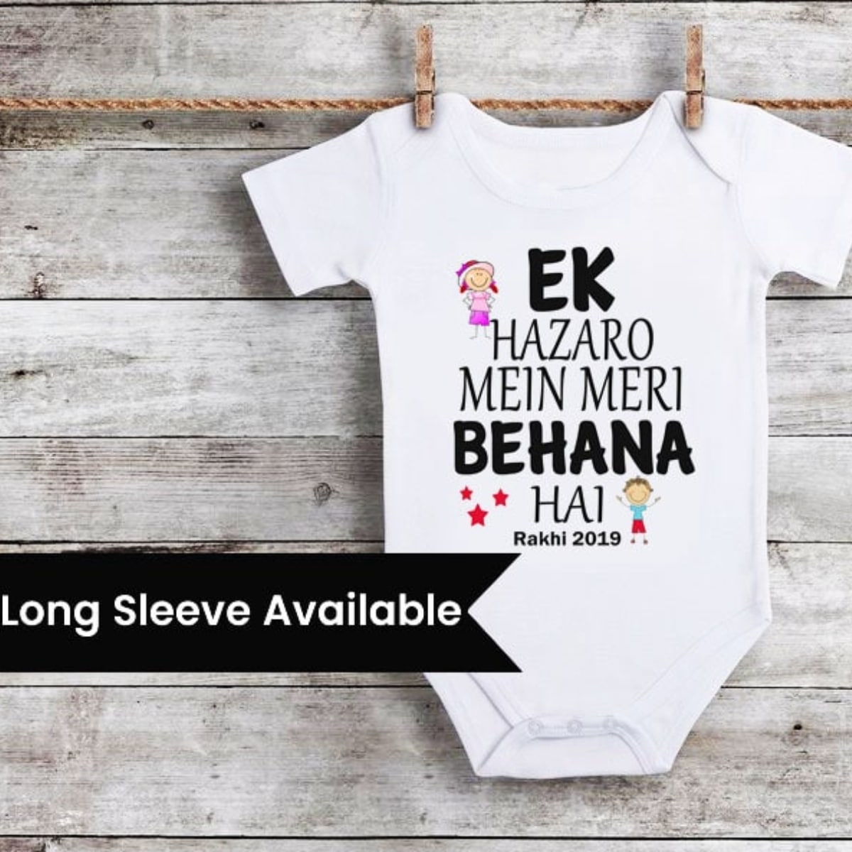 Baby onesie with โEk Hazaaron Mein Meri Behna Haiโ print, cute and gifting-friendly